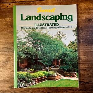 Sunset Magazine Landscaping Illustrated Book